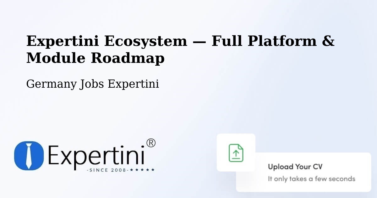 Expertini Ecosystem — Full Platform & Module Roadmap – Sittensen